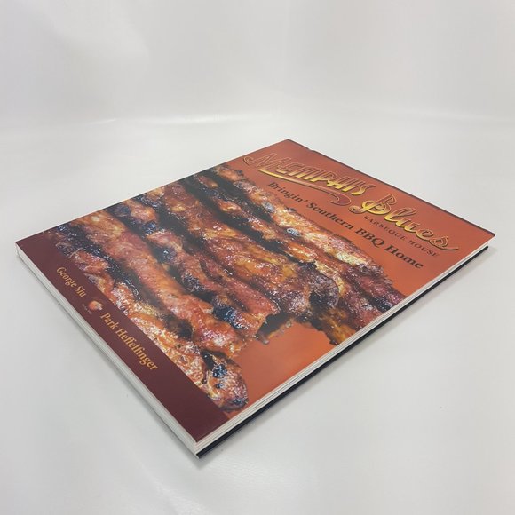 Vintage 2008 Memphis Blues BBQ House Cookbook by George Siu Park Heffelfinger BC - Picture 6 of 16